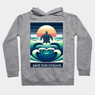 Save Our Oceans Sea Turtle Hoodie